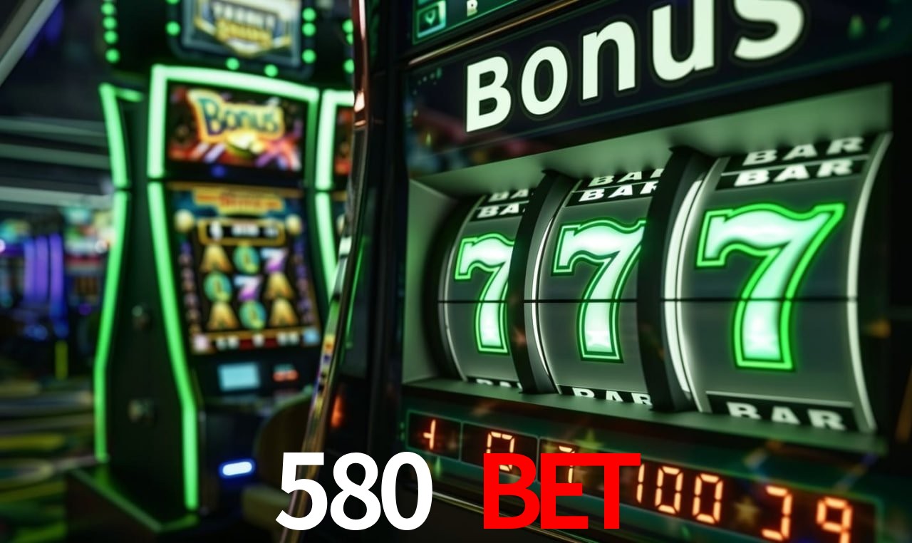 Slot Games 580 BET