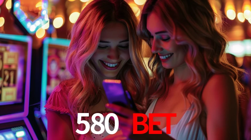 580 BET