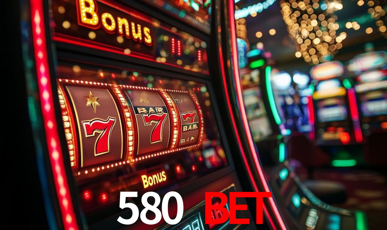 580 BET