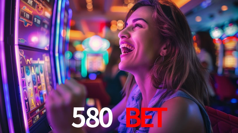 580 BET,580.com