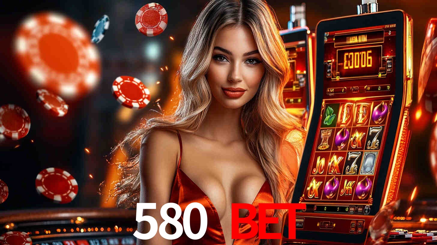 580 BET,580.com