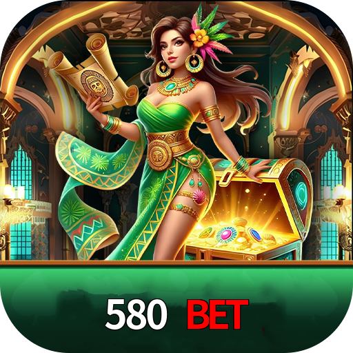 580 BET